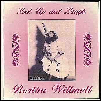 Bertha Willmott - Look Up and Laugh