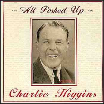 Charlie Higgins - All Poshed Up