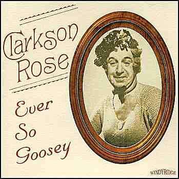 Clarkson Rose - Ever So Goosey (VAR25)