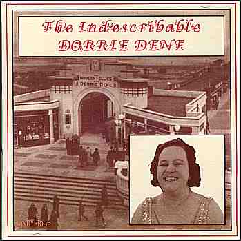 Dorrie Dene - The Indescribable