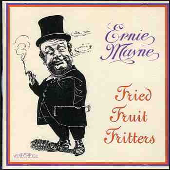 Ernie Mayne - Fried Fruit Fritters (CDR25)