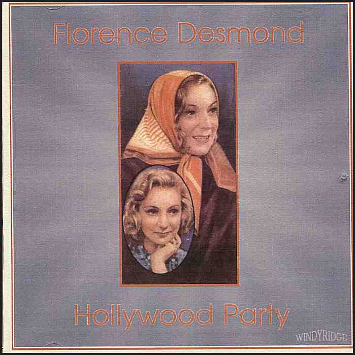 Florence Desmond - Hollywood Party CD
