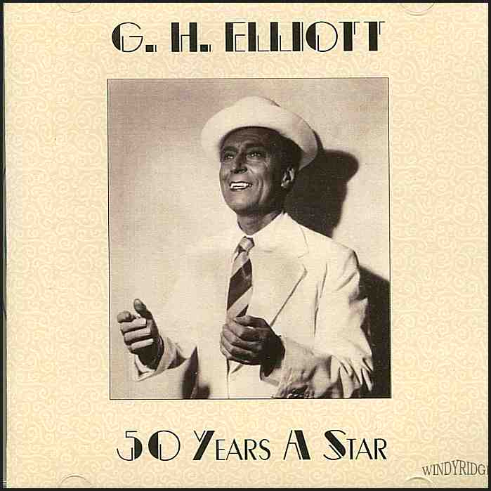 G H Elliott 50 Years a Star