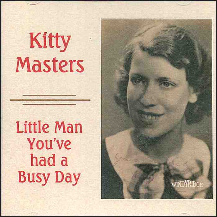 Kitty Masters - Little Man You've had a Busy Day CD