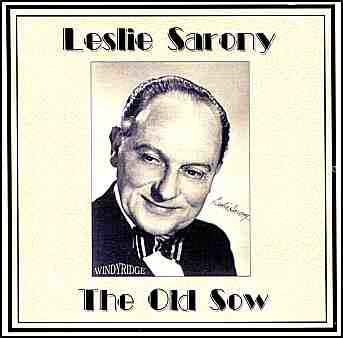 Leslie Sarony - The Old Sow