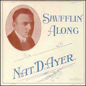 Nat D. Ayer - Shufflin' Along (CDR81)