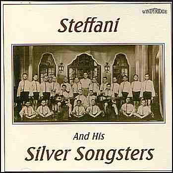 Steffani and His Silver Songsters