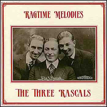 The Three Rascals - Ragtime Melodies (CDR67)