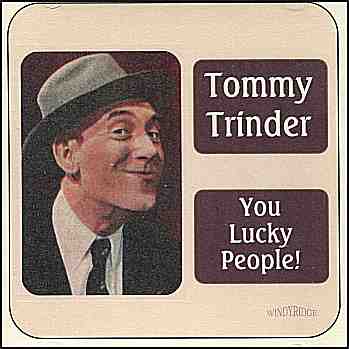 Tommy Trinder - You Lucky People!