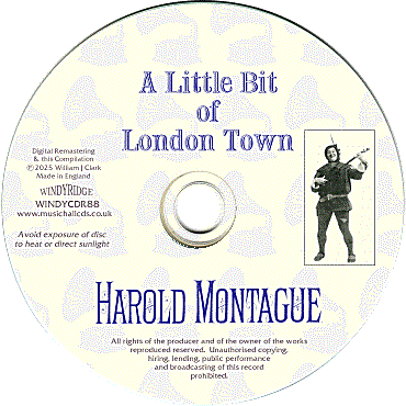Harold Montague - A Little Bit of London Town CD