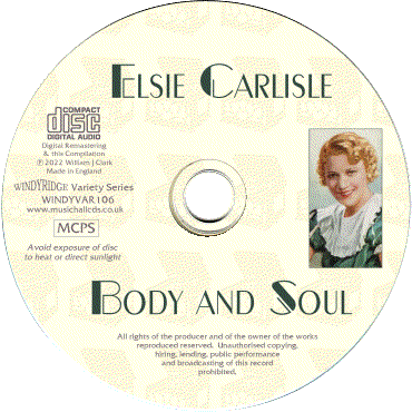 Elsie Carlisle - Body and Soul  