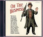 Oh The Business CD (CDR90)